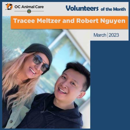 Volunteers of the Month: Tracee Meltzer & Robert Nguyen