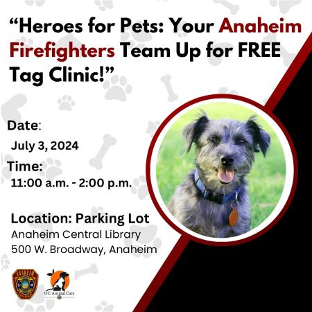 Anaheim Fire and Rescue - Mobile Dog and Cat Tag Clinic_7.3.24